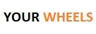 Your Wheels
